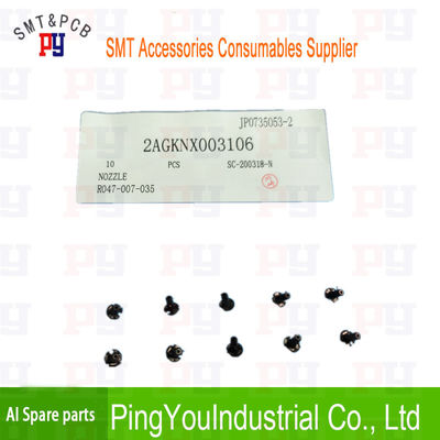 2AGKNX003106 H24 0.7 فوهة SMT قطع غيار 2AGKNX0031 R047007035